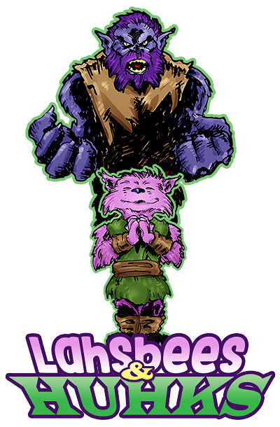 Lahsbees and Huhks